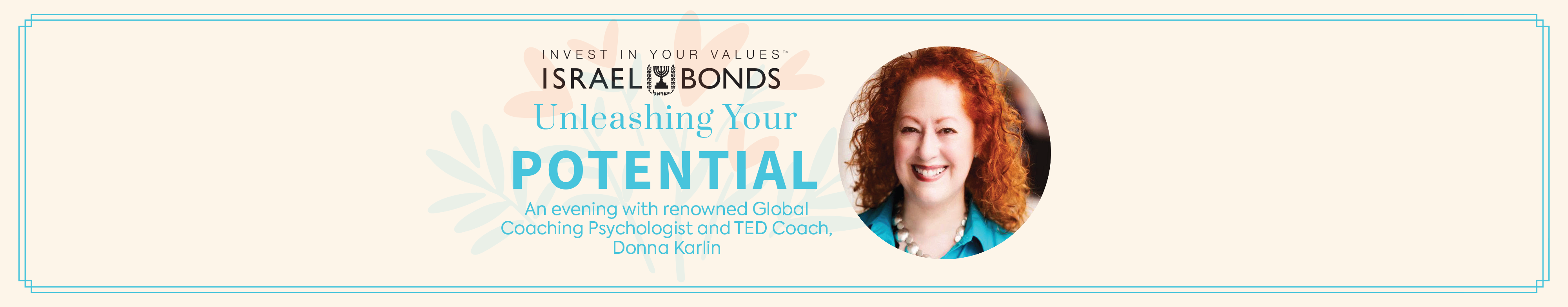 Israel Bonds: Unleashing Your Potential with Donna Karlin on May 22 2024