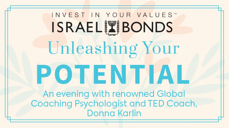 Israel Bonds: Unleashing Your Potential with Donna Karlin on May 22 2024