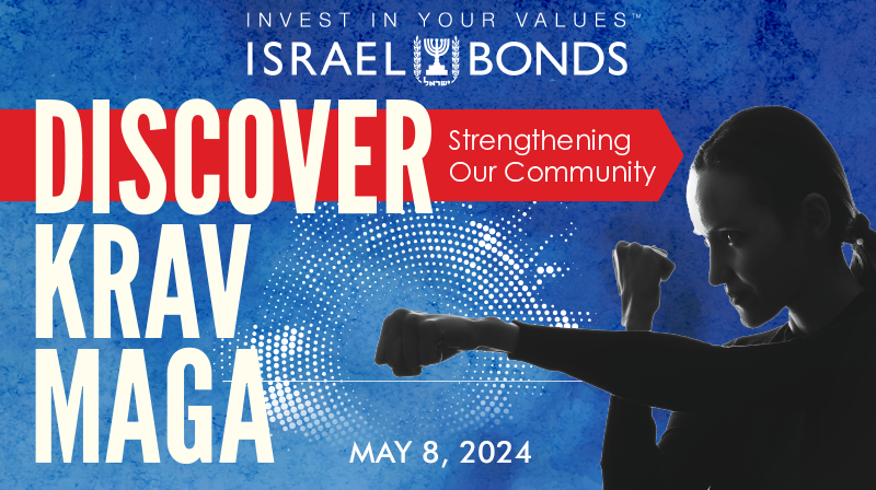 Israel Bonds' Discover Krav Maga on May 8, 2024
