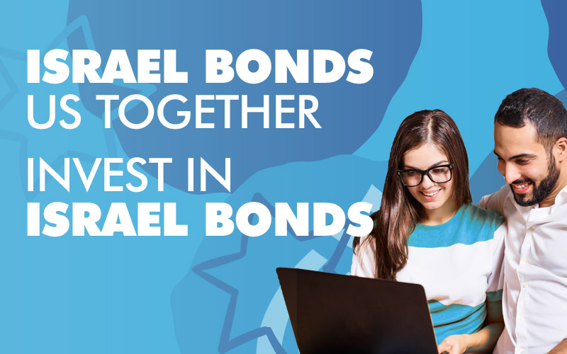 Israel Bonds Us Together. Invest in Israel Bonds.